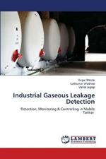 Industrial Gaseous Leakage Detection