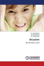 Bruxism