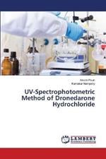 UV-Spectrophotometric Method of Dronedarone Hydrochloride