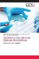 Quimica y las ciencias basicas biomedicas