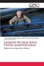 Langosta de agua dulce: Cherax quadricarinatus