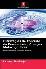 Estrategias de Controle do Pensamento, Crencas Metacognitivas