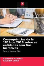 Consequencias da lei 1819 de 2016 sobre as entidades sem fins lucrativos