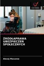 Zrodlaprawa UbezpieczeN Spolecznych