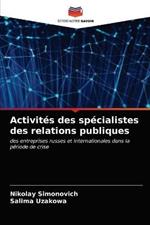 Activites des specialistes des relations publiques