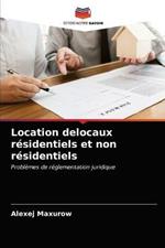 Location delocaux residentiels et non residentiels