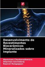 Desenvolvimento de Revestimentos Bioceramicos Mineralizados sobre Implante