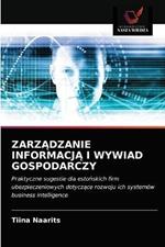 ZarzAdzanie InformacjA I Wywiad Gospodarczy