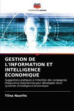 Gestion de l'Information Et Intelligence Economique