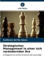 Strategisches Management in einer sich verandernden AEra