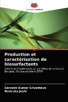 Production et caracterisation de biosurfactants