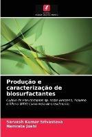 Producao e caracterizacao de biosurfactantes