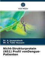 Nicht-Strukturprotein (NS1) Profil vonDengue-Patienten