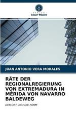 Rate Der Regionalregierung Von Extremadura in Merida Von Navarro Baldeweg