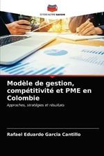 Modele de gestion, competitivite et PME en Colombie