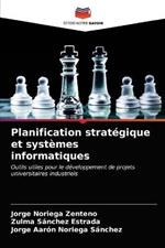 Planification strategique et systemes informatiques