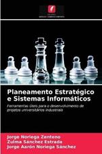 Planeamento Estrategico e Sistemas Informaticos