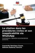 La citation dans les procedures civiles et son inapplicabilite via WhatsApp