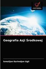 Geografia Azji Srodkowej