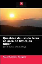 Questoes de uso da terra na area do Office du Niger