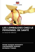 Les Lombalgies Chez Le Personnel de Sante