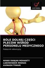 Bole Dolnej CzESci Plecow WSrod Personelu Medycznego