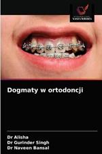 Dogmaty w ortodoncji