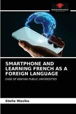 Smartphone and Learning French as a Foreign Language