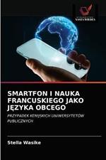 Smartfon I Nauka Francuskiego Jako JEzyka Obcego