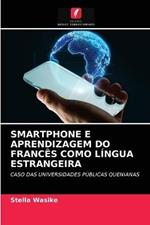 Smartphone E Aprendizagem Do Frances Como Lingua Estrangeira