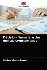 Decision financiere des entites commerciales