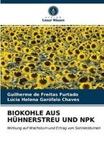 Biokohle Aus Huhnerstreu Und Npk