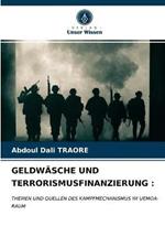 Geldwasche Und Terrorismusfinanzierung