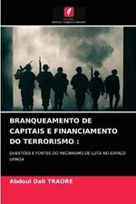 Branqueamento de Capitais E Financiamento Do Terrorismo