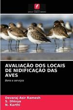 Avaliacao DOS Locais de Nidificacao Das Aves