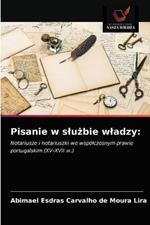 Pisanie w sluzbie wladzy