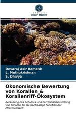 OEkonomische Bewertung von Korallen & Korallenriff-OEkosystem