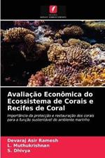 Avaliacao Economica do Ecossistema de Corais e Recifes de Coral