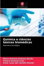 Quimica e ciencias basicas biomedicas
