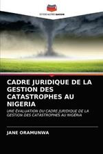 Cadre Juridique de la Gestion Des Catastrophes Au Nigeria