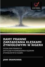 Ramy Prawne ZarzAdzania KlEskami Zywiolowymi W Nigerii