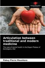 Articulation between traditional and modern medicine