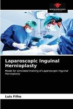 Laparoscopic Inguinal Hernioplasty