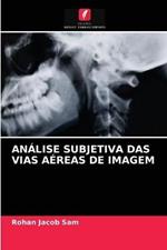 Analise Subjetiva Das Vias Aereas de Imagem