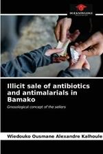 Illicit sale of antibiotics and antimalarials in Bamako