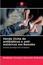 Venda ilicita de antibioticos e anti-malaricos em Bamako