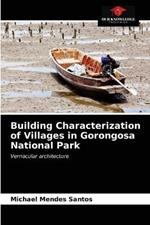 Building Characterization of Villages in Gorongosa National Park