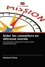 Aider les conseillers en detresse morale