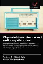 Obywatelstwo, sluchacze i radio wspolnotowe