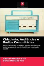 Cidadania, Audiencias e Radios Comunitarias